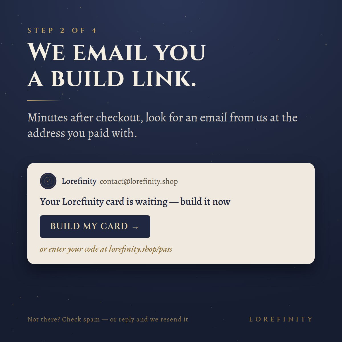 How it works — step 2 of 4: we email your build link